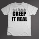 Search for creep it real tshirts Halloween