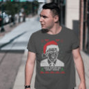 Search for funny political christmas tshirts Make christmas great again