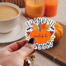 Search for thankful quotes stickers Pumpkin
