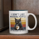 Search for funny morning people mugs I hate mornings
