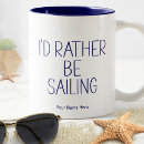 Search for sailing quotes mugs Nautical