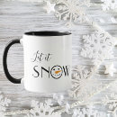 Search for let it snow mugs Modern