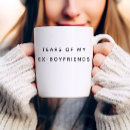 Search for ex boyfriend mugs For her
