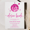 Search for disco bridal shower invitations Bride to be
