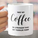 Search for strong quote mugs Funny