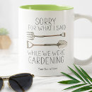 Search for funny organ mugs Gardener