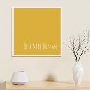 Search for human kindness posters Be a nice human