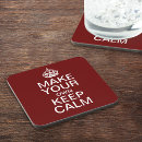 Search for make keep calm coasters Red