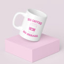 Search for no no workee coffee mugs Job