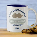 Search for moustached mugs Grandfather