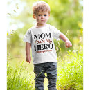 Search for my mom is my hero tshirts For kids