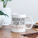 Search for work week mugs Cute