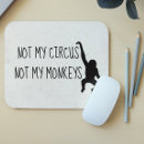 Search for monkey mousepads circus