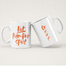 Search for spice mugs Pumpkin spice latte
