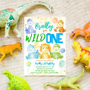 Search for baby dinosaur birthday invitations Wild one