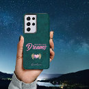 Search for dreams samsung cases Inspirational