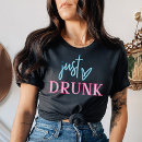 Search for drunk tshirts Bachelorette party