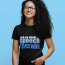 Search for speech therapy tshirts Slp