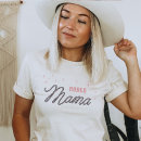 Search for mama tshirts Western