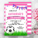 Search for girls soccer birthday invitations Party