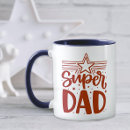 Search for super daddy mugs Superhero