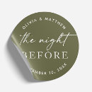 Search for rehearsal wedding stickers The night before