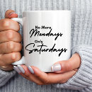 Search for monday coffee mugs Coworker