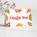 Search for pizza party thank you cards Slice slice baby