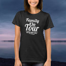 Search for tour tshirts Family vacation