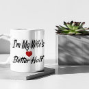 Search for wife quotes mugs Husband