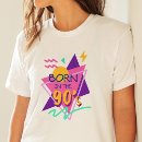 Search for born in the 90s tshirts 1990s