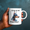 Search for doberman lovers mugs Cute