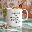Search for morning quotes coffee mugs Dad