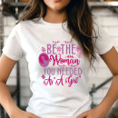 Search for bold pink tshirts Motivational quote