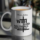 Search for matthew 19 26 mugs God