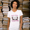 Search for open mind tshirts Book lover