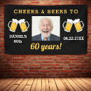 Search for cheers to 60 years banners For him