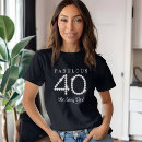 Search for fabulous womens tshirts 40 years old