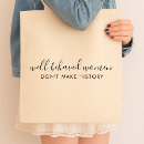 Search for inspirational quotes tote bags For her