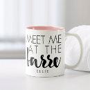 Search for meet me mugs Cute