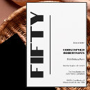 Search for black and white 50th birthday invitations Classy
