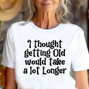 Search for getting old tshirts Age
