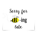Search for bee lated Belated