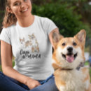 Search for corgis tshirts Dog
