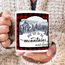 Search for love the mountains mugs For her