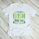 Search for not irish kiss me anyway tshirts St patricks day
