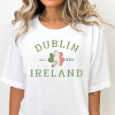 Search for dublin tshirts St patricks day