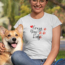 Search for crazy tshirts Dog lover