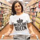 Search for meatloaf tshirts Mum