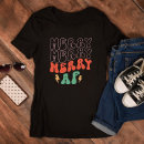 Search for merry af tshirts Funny christmas